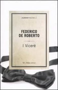 i vicere-federico de roberto-9788860736628