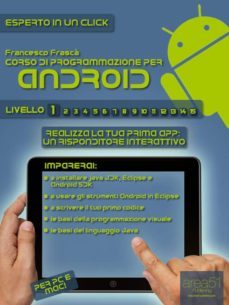 corso di programmazione per android. livello 1 (ebook)-9788865740828