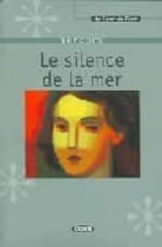 le silence de la mer (incluye cd con fragmentos de la obra leidos por franck fuhrer)-jean bruller-9788877541628