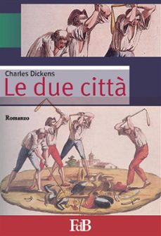 le due citta (ebook)-charles dickens-9788891197528