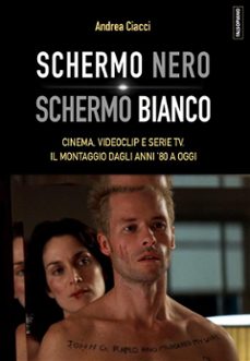 schermo nero. schermo bianco (ebook)-9788893042628