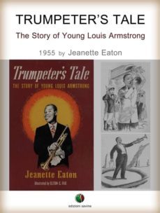 trumpeter's tale - the story of young louis armstrong (ebook)-9788899914028