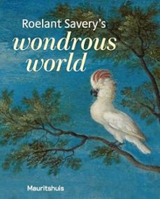 roelant saverys wondrous world-ariane van suchtelen-9789462625228