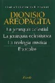 la jerarquia celestial; la jerarquia eclesiastica; la teologia mi stica; epistola-9789500396028
