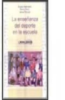 la enseñanza del deporte en la escuela-angela aisenstein-nancy ganz-9789509467828