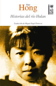 historias del rio hulan (ebook)-xiao hong-9789560012128