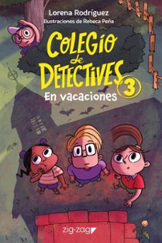 colegio de detectives 3-lorena rodríguez-9789561239128