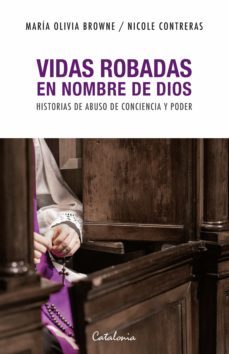 vidas robadas en nombre de dios (ebook)-maría olivia browne-nicole contreras-9789563249828