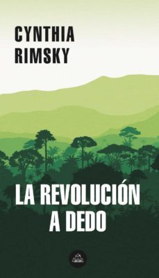 la revolución a dedo (ebook)-cynthia rimsky-9789566045328