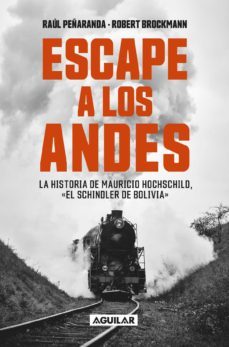 escape a los andes (ebook)-raúl peñaranda-robert brockmann-9789566063728