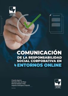 comunicacion de la responsabilidad social corporativa en entornos online (ebook)-mariola palazón vidal-salvador ruiz de maya-claudia aguirre-9789585073128
