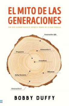el mito de las generaciones-bobby duffy-9789585531628