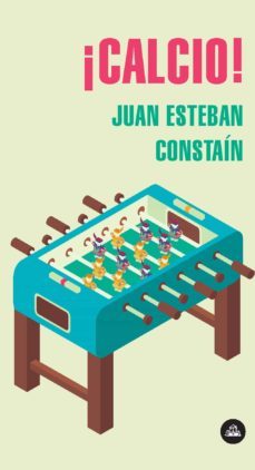 ¡calcio! (ebook)-mary gaitskill-9789585581128