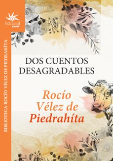 dos cuentos desagradables (ebook)-rocío vélez de piedrahíta-9789587208528