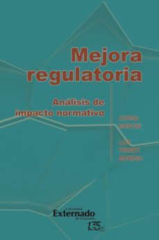 mejora regulatoria (ebook)-karina montes-luis ferney moreno-9789587907728