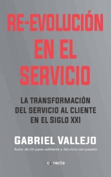 re-evolucion en el servicio (ebook)-gabriel vallejo lopez-fernando sanchez paredes-9789588821528