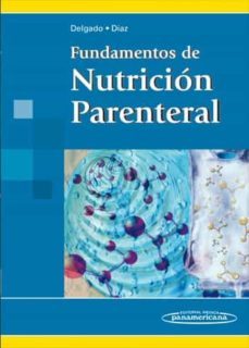fundamentos de nutricion parenteral-nidia esperanza delgado lopez-jorge augusto diaz-9789589181928