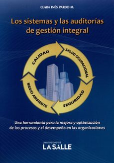 sistemas y las auditorias de gestion integral, los-clara ines pardo-9789589290828