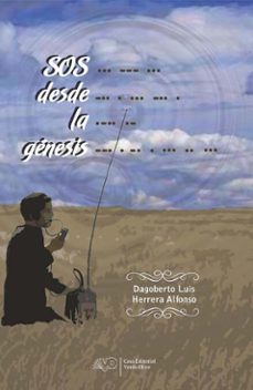 sos desde la genesis (ebook)-dagoberto luis herrera alfonso-9789592248328