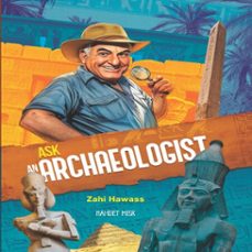 ask an archaeologist (ebook)-زاهي حواس-9789771464228
