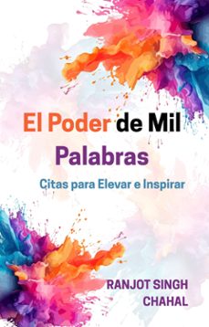 el poder de mil palabras: citas para elevar e inspirar (ebook)-9789781996528