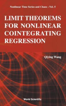 limit theorems for nonlinear cointegrating regression-qiying wang-9789814675628