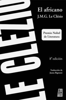 el africano (ebook)-jean marie gustave le clezio-9789871923328