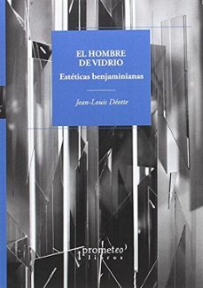 hombre de vidrio, el-jean louis deotte-9789875747128