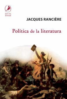 politica de la literatura (ebook)-jacques ranciere-9789875994928