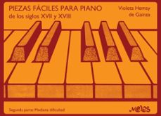 piezas faciles para piano de los siglos xvii y xviii (ebook)-violeta h. de gainza-9789876118828