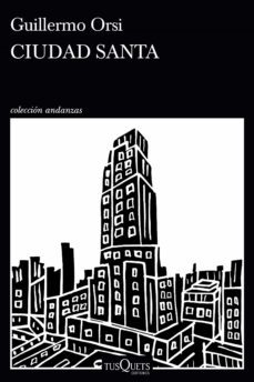 ciudad santa (ebook)-guillermo orsi-9789876706728