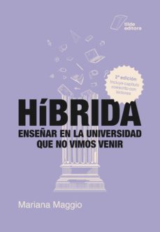 hibrida (2ª ed.) (ebook)-mariana maggio-9789878282428
