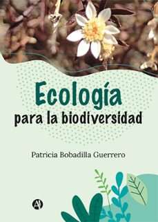 ecologia para la biodiversidad (ebook)-patricia bobadilla guerrero-9789878735528