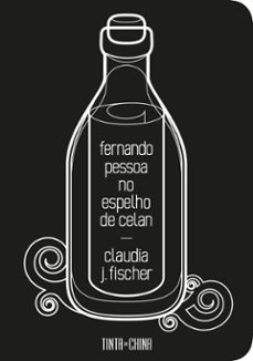 fernando pessoa no espelho de celan-claudia j. fischer-9789896719128