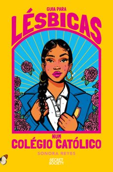 guia para lesbicas num colegio catolico (ebook)-sonora reyes-9789897877728
