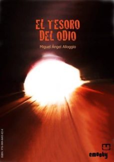 el tesoro del odio (ebook)-miguel angel alloggio-9789898493828