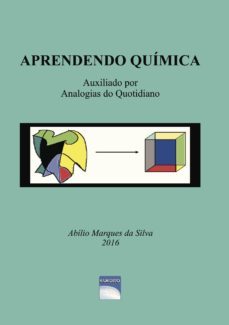 aprendendo quimica auxiliado por analogias do quotidiano-abilio silva-9789898856128