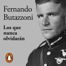 los que nunca olvidaran (audiolibro)-fernando butazzoni-9789915664828