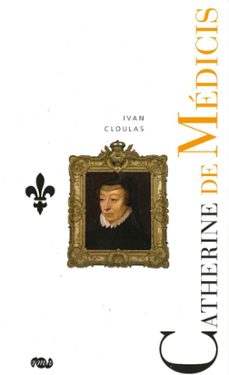 catherine de medicis (ebook)-ivan cloulas-9791021014428