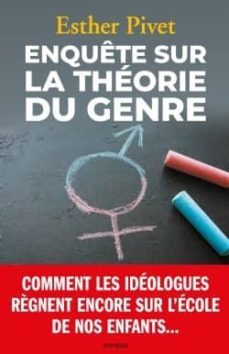 enquete sur la theorie du genre-esther pivet-9791033608028