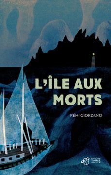 l'ile aux morts (ebook)-remi giordano-9791035205928