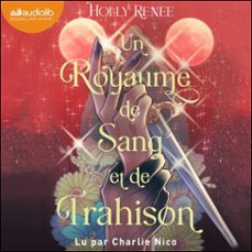 un royaume de sang et de trahison (audiolibro)-holly renee-9791035417628