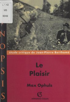 le plaisir, max ophuls (ebook)-jean pierre berthome-9791037636928