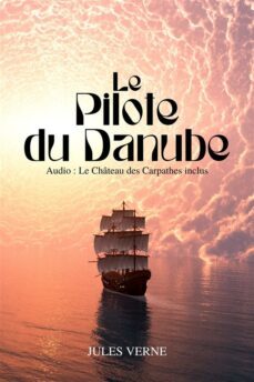 le pilote du danube (ebook)-julio verne-9791222411828