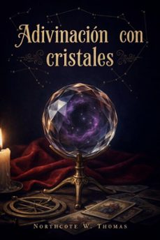 adivinación con cristales-northcote w.-9791222612928