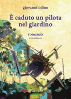 è caduto un pilota nel giardino (ebook)-9791222712628