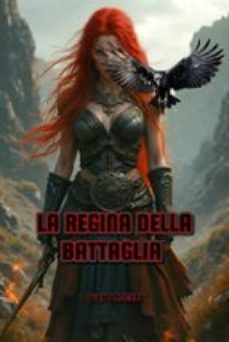 la regina della battaglia (ebook)-9791223982228