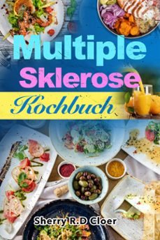 multiple sklerose kochbuch (ebook)-sherry cloer-9791224451228