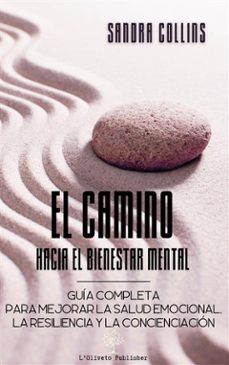 el camino hacia el bienestar mental (ebook)-sandra collins-9791254531228