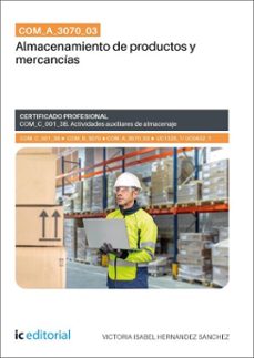 com_a_3070_03. almacenamiento de productos y mercancias (ebook)-victoria isabel hernandez sanchez-9791370271428